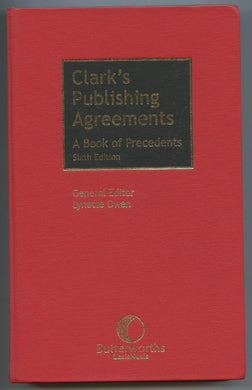 Clark's Publishing Agreements: A Book of Precedents