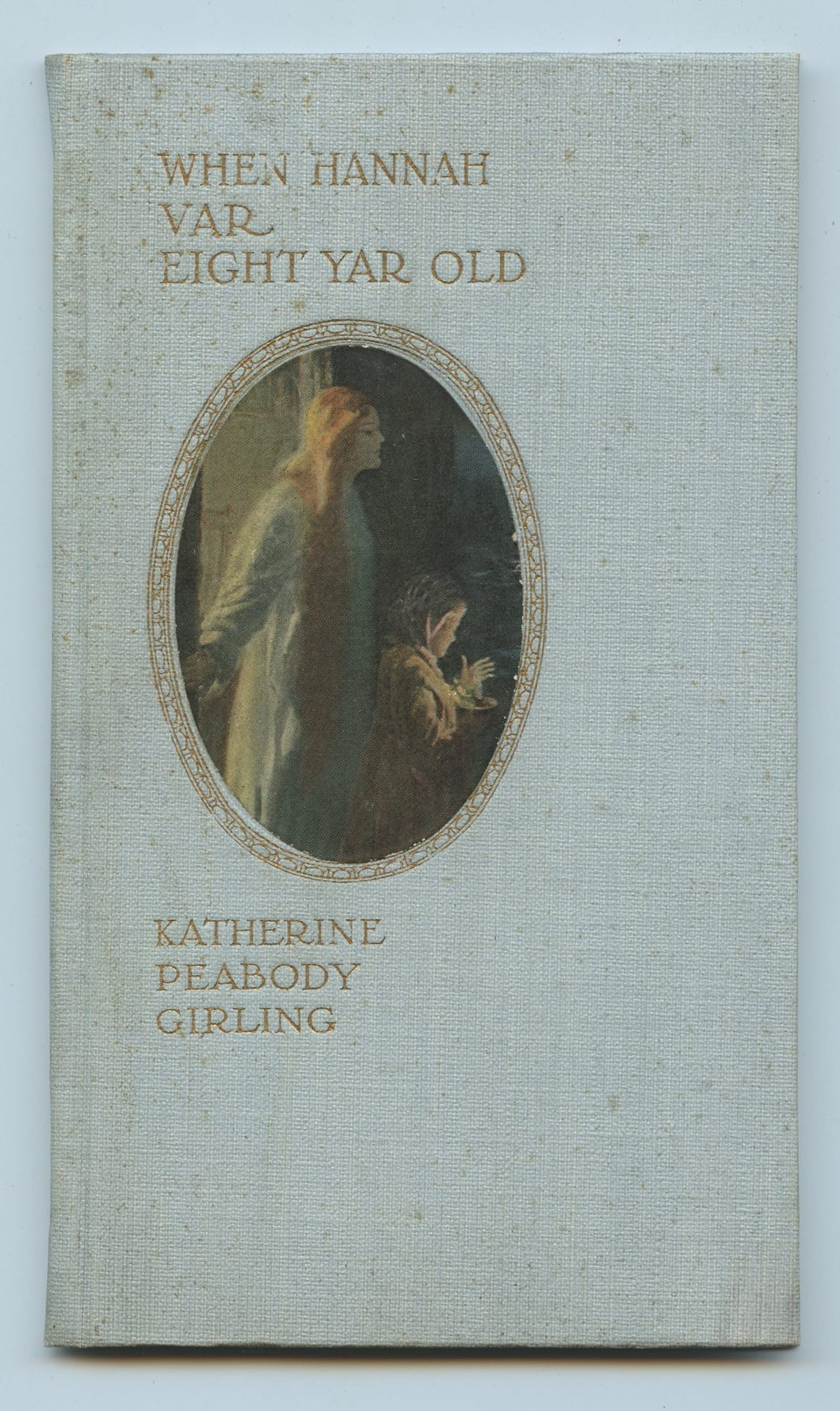 When Hanna Var Eight Yar Old