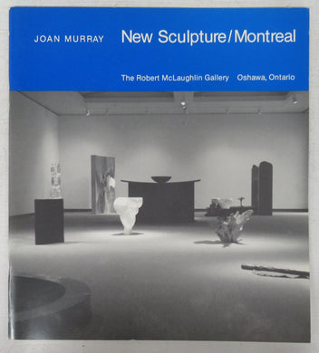 New Sculpture/Montreal