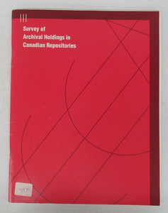 Survey of Archival Holdings in Canadian Repositories