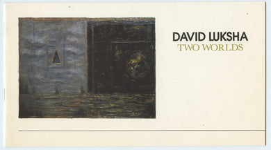 David Luksha: Two Worlds