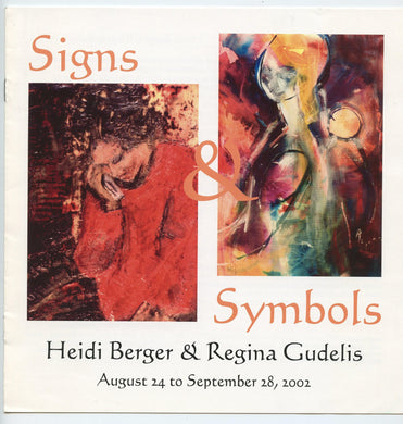 Signs & Symbols: Heidi Berger & Regina Gudelis