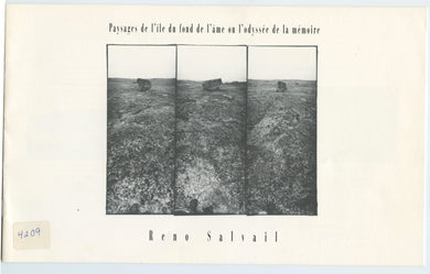 Reno Salvail: Paysages de l'île du fond de l'âme ou l'odyssée de la mémoire