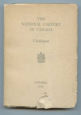 The National Gallery of Canada Catalogue 1931