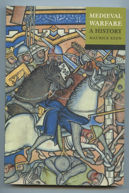Medieval Warfare: A History