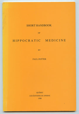 Short Handbook of Hippocratic Medicine