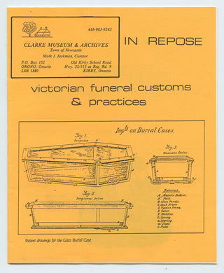 In Repose: victorian funeral customs & practices