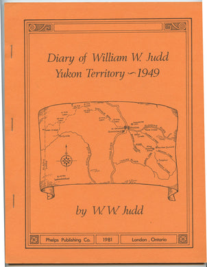 Diary of William W. Judd, Yukon Territory - 1949