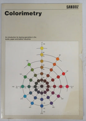 Colorimetry: An introduction for dyeing specialists in the textile, paper and leather industries