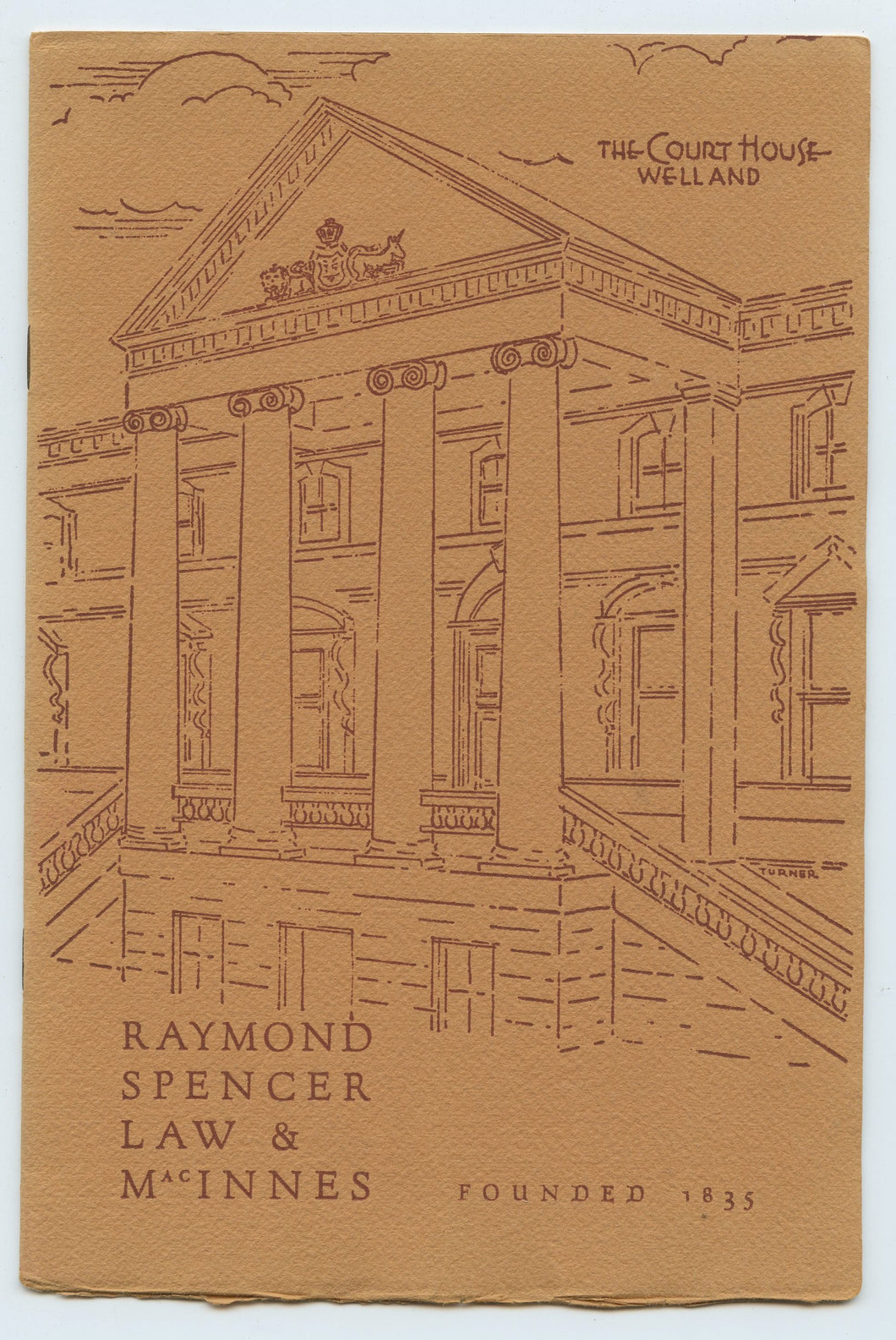 Raymond, Spencer, Law & MacInnes, Founded 1835