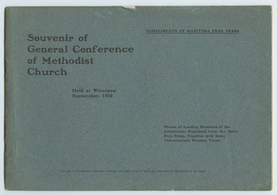 Souvenir of General Conference of Methodist Church Held at Winnipeg, September, 1902