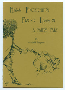 Hans Fingerhut's Frog Lesson: A Fairy Tale