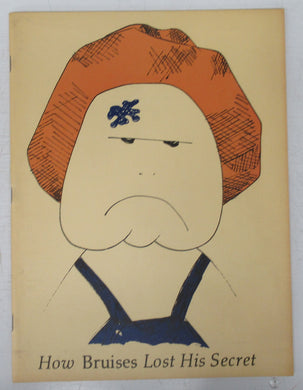 How Bruises Lost His Secret