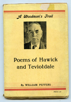 A Woodman's Trail: Poems of Hawick and Teviotdale