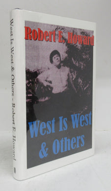 West Is West & Others