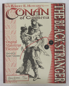 Robert E. Howard's Conan of Cimmeria Original Manuscript Facsimile: The Black Stranger