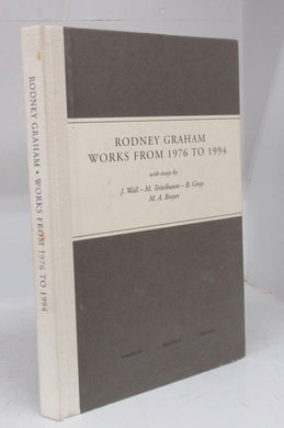 Rodney Graham Works From 1976 to 1994: Catalogue raisonné by É. Van Balberghe and Y. Gevaert