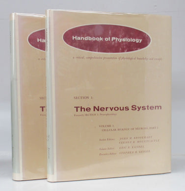 Handbook of Physiology. Section I: The Nervous System. Volume I: Cellular Biology of Neurons, Part I & 2