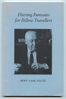 Fleeting Fantasies for Fellow Travellers