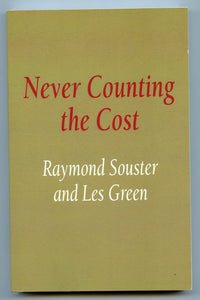 Never Counting the Cost: Nine Verse  Vignettes of War and Peace