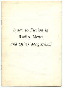 Index to Fiction in Radio News and Other Magazines