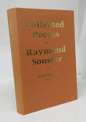 Collected Poems of Raymond Souster Volume Four 1974-77