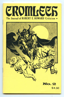 Chromlech: The Journal of Robert E. Howard Criticism. No. 2