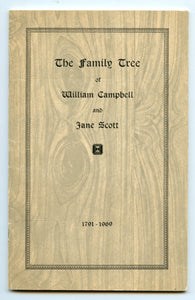 The Family Tree of William Campbell and Jane Scott 1791-1969