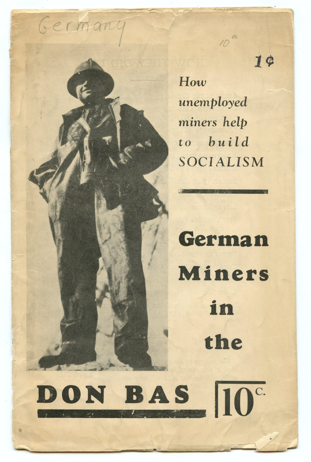 How unemployed miners help to build socialism. German Miners in the Don Bas
