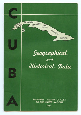 Cuba: Geographical and Historical Data