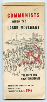 Communists within the Labor Movement: The Facts and Countermeasures