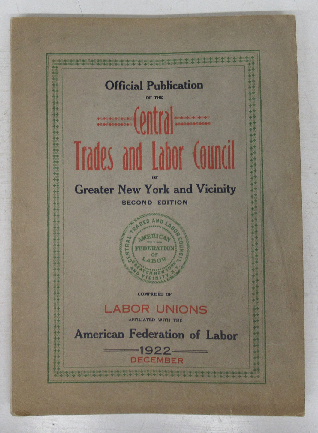 Official Publication of the Central Trades and Labor Council of Greater New York and Vicinity