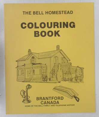 The Bell Homestead Colouring Book