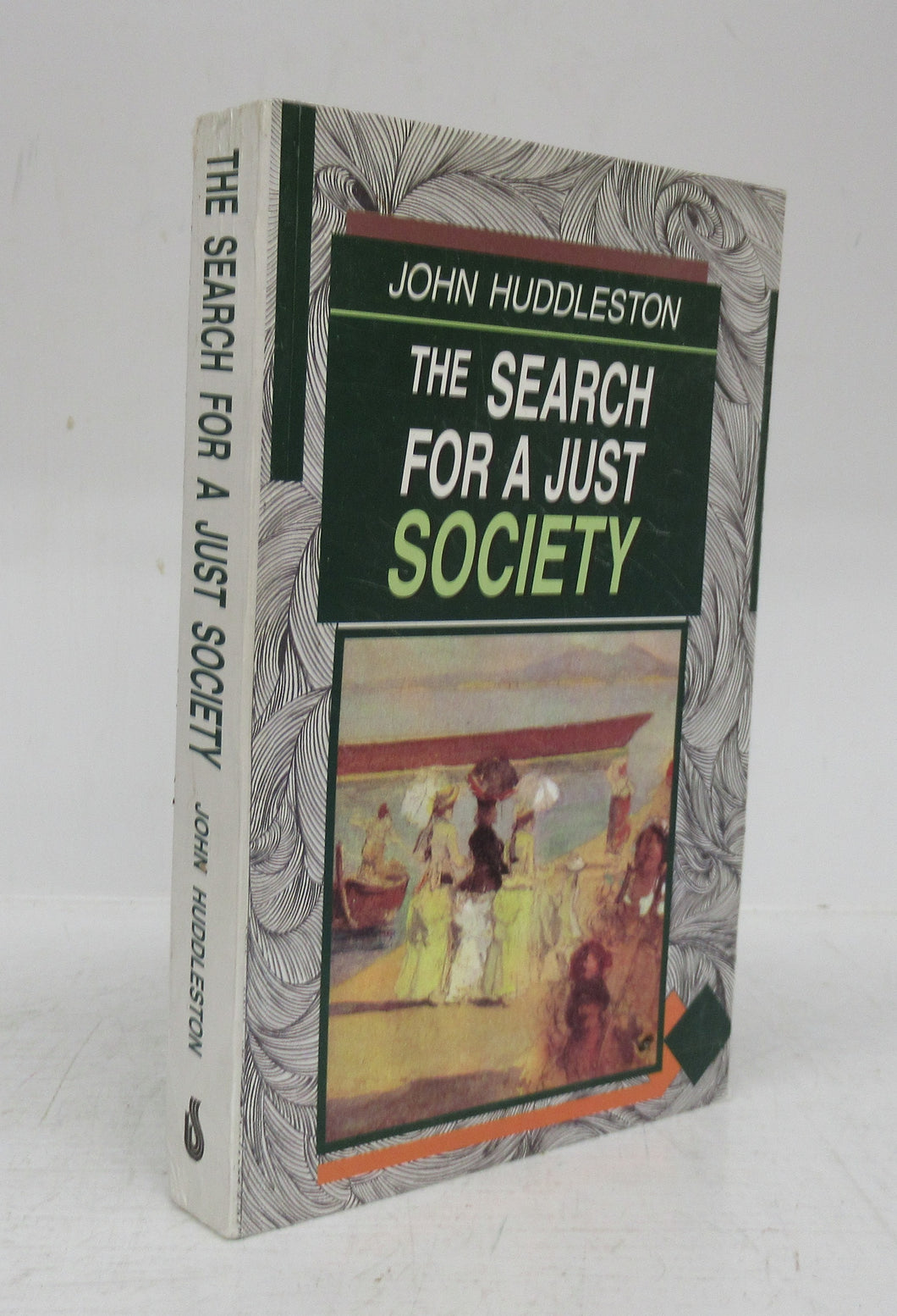 The Search For A Just Society