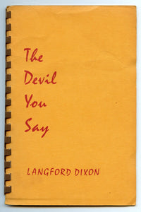 The Devil You Say