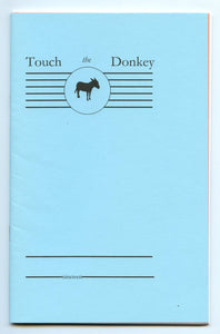 Touch  the Donkey nineteen
