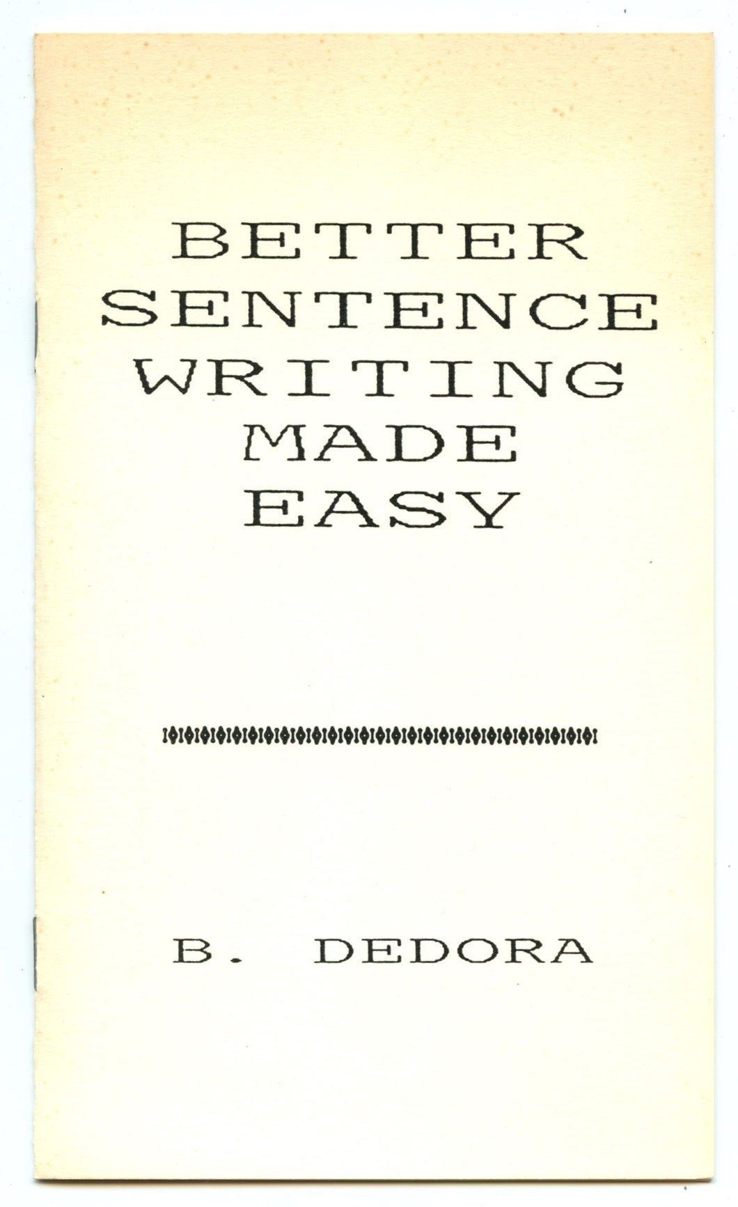 Better Sentence Writing Made Easy