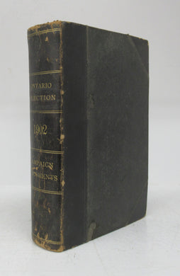 Ontario Election 1902: Campaign Documents