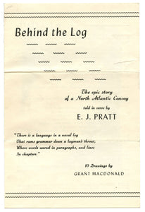 Promotional flyer for E. J. Pratt's &#34;Behind the Log&#34;