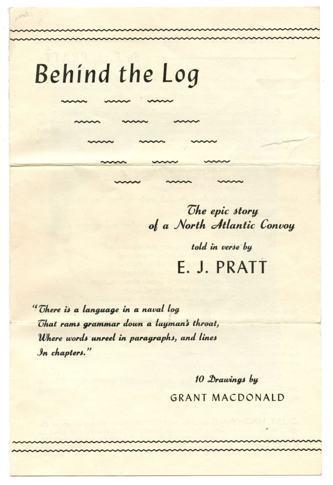 Promotional flyer for E. J. Pratt's "Behind the Log"