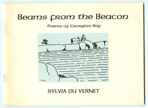 Beams from the Beacon: Poems of Georgian Bay
