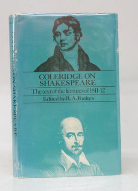 Coleridge on Shakespeare: The text of the lectures of 1811-12