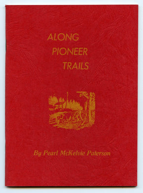 Along Pioneer Trails