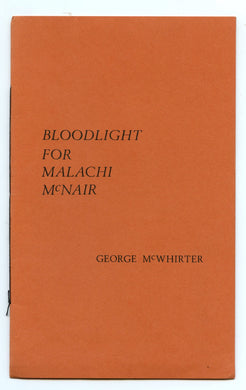Bloodlight For Malachi McNair
