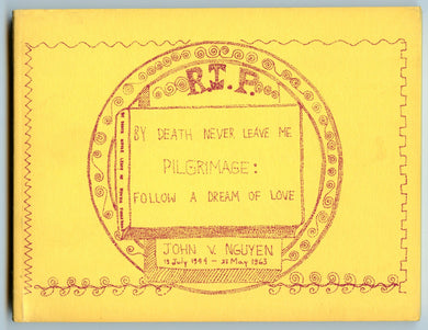 By Death Never Leave Me: An elegy for John V. Nguyen