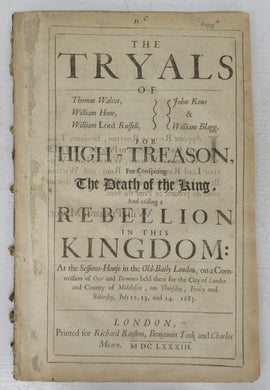 The Tryals of Thomas Walcot, William Hone, William Lord Russell, John Rous & William Blagg for High-Treason