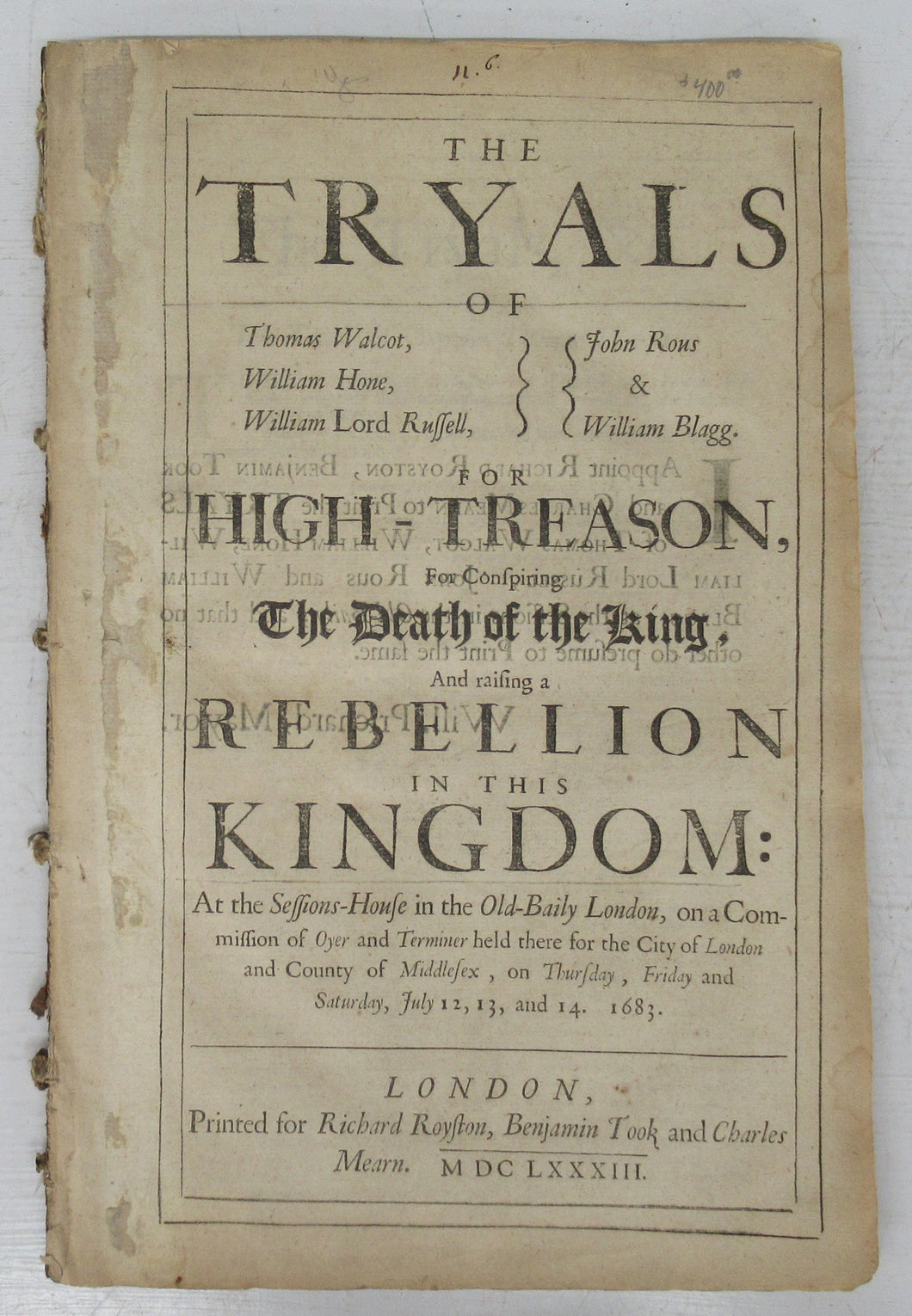 The Tryals of Thomas Walcot, William Hone, William Lord Russell, John Rous & William Blagg for High-Treason