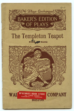 The Templeton Teapot: A Farce In One Act