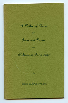 A Motley of Verse with Jocko and Nature and Reflections From Life