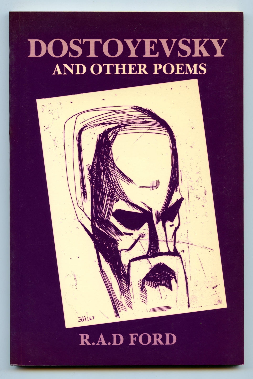 Dostoyevsky and Other Poems